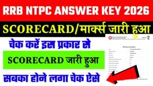 RRB NTPC CBT 1 Scorecard / Result 2026
