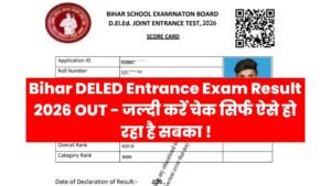 Bihar DELED Entrance Exam Result 2026